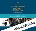 Malast Jan: Průvodce světem práva pro obor Bezpečnostně právní činnost