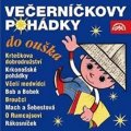 Různí interpreti: Večerníčkovy pohádky do ouška - CD