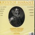 Kryštof Harant z Polžic a Bezdružic: Kryštof Harant z Polžic - CD
