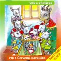 neuveden: Vlk a kůzlátka, Vlk a Červená Karkulka - CD