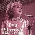 Pilarová Eva: CD Eva Pilarová - Dotýkat se hvězd