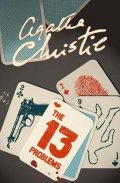 Christie Agatha: The Thirteen Problems