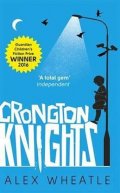 Wheatle Alex: Crongton Knights
