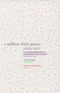 Frey James: A Million Little Pieces
