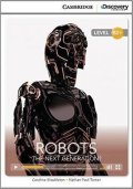 Shackleton Caroline: Robots: The Next Generation? High Intermediate Book with Online Access