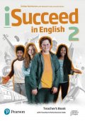 Rézmüves Zoltan: iSucceed in English Level 2 Teacher´s Book with Online Access