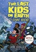Brallier Max: The Last Kids on Earth and the Cosmic Beyond