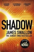 Swallow James: Shadow : The explosive race against time thriller