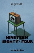 Orwell George: Nineteen Eighty-Four (Collector´s Edition)