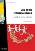 Dumas Alexandre: LFF A2: Les Trois mousquetaires 2 + CD Audio MP3