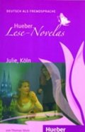 Silvin Thomas: Hueber Lese-Novelas (A1): Julie, Köln, Leseheft