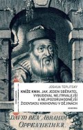 Teplitsky Joshua: Kníže knih - Jak jeden sběratel vybudoval nejtrvalejší a nejpozoruhodnější