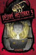 Dahl Michael: Děsivé historky 3