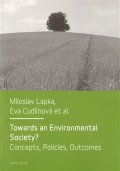 Cudlínová Eva: Towards an Environmental Society? / Směrem k environmentální společnosti?