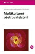 Špirudová Lenka: Multikulturní ošetřovatelství I.