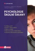 Janošová Pavlína: Psychologie školní šikany