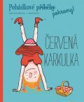 neuveden: Pohádkové pohromy! Červená Karkulka