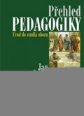 Průcha Jan: Přehled pedagogiky - Úvod do studia oboru
