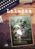 Keidarová Amira: Lalečka - Cesta zachráněné židovské holčičky