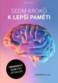 Sherrie All: Sedm kroků k lepší paměti