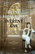 Suman Defne: Svěřený čas
