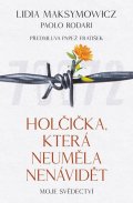 Rodari Paolo: Holčička, která neuměla nenávidět