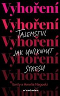Nagoski Emily: Vyhoření: Tajemství, jak uniknout stresu