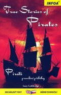 Lethbridge Lucy: True Stories of Pirates / Piráti pravdivé příběhy - Zrcadlová četba