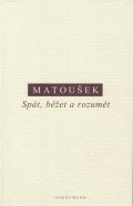 Matoušek Alexandr: Spát, běžet a rozumět