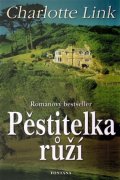Linková Charlotte: Pěstitelka růží