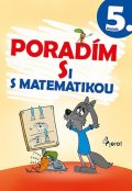 Šulc Petr: Poradím si s matematikou 5. ročník