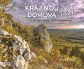 Krejčí Petr: Krajinou domova / Seeing the home landscape / In der Heimatlandschaft