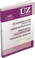 neuveden: ÚZ 1299 Platební styk, oběh hotovosti, směnárny, finanční arbitr
