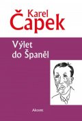 Čapek Karel: Výlet do Španěl