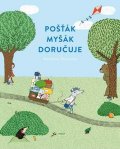 Dubucová Marianne: Pošťák Myšák doručuje