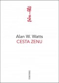 Watts Alan W.: Cesta zenu