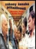 Plzák Miroslav, Uzel Martin: Zákony ženské přitažlivosti
