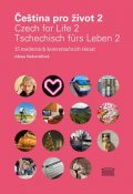 Nekovářová Alena: Čeština pro život 2 / Czech for Life 2 / Tschechisch fürs Leben 2 + mp3 zda