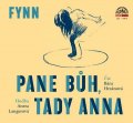 Fynn: Fynn: Pane Bůh, tady Anna - CDmp3 (Čte Bára Hrzánová)