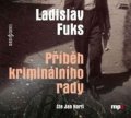 Fuks Ladislav: Příběh kriminálního rady - CDmp3 (Čte Jan Hartl)