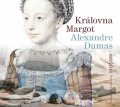 Dumas Alexandre: Královna Margot - CD