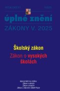 neuveden: Aktualizace V/1 2025 Školský zákon, Zákon o vysokých školách - Zákon o obcí
