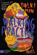 Dolki Min: Walking Practice