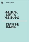 Williams William Carlos: Death the Barber