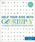 Dorling Kindersley: Help Your Kids with Geography, Ages 10-16 (Key Stages 3 & 4)