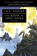 Tolkien John Ronald Reuel: History of Middle-Earth 01: The Book of Lost Tales 1