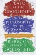 Goldsteinová Rebecca: Plato and Googleplex