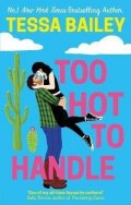 Bailey Tessa: Too Hot to Handle