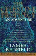 Redfield James: The Celestine Prophecy