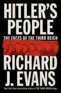 Evans Richard J.: Hitler´s People: The Faces of the Third Reich